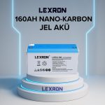 Lexron 12V 160Ah Nano-Karbon Jel Akü