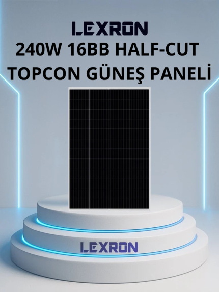 Lexron 240W 48 Hücre 16BB Half-Cut TOPCon Güneş Paneli